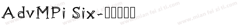 AdvMPi Six字体转换